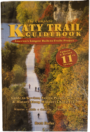 The Complete Katy Trail Guidebook